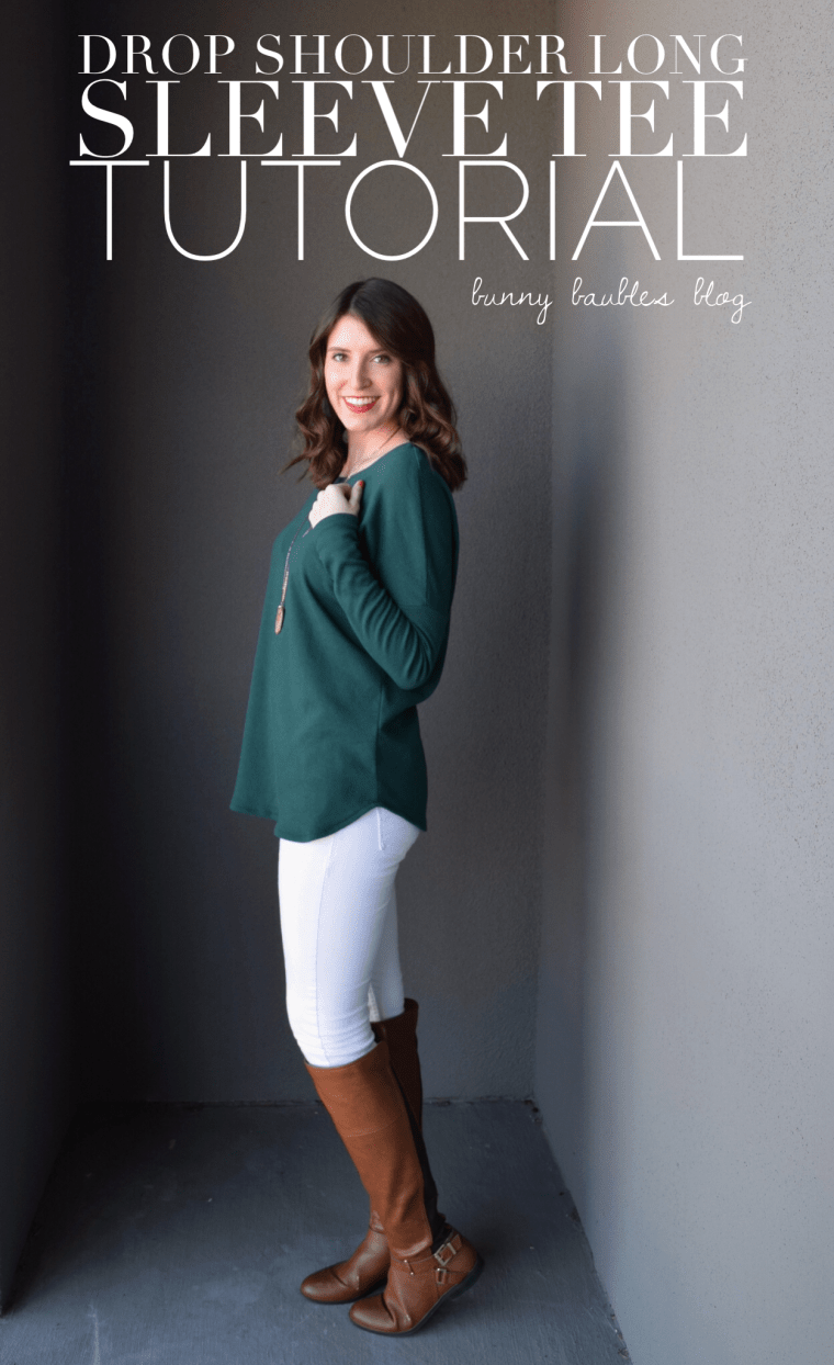 Drop Shoulder Long Sleeve Tee Tutorial by Bunny Baubles